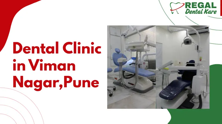 Dental Clinic Viman Nagar Pune
