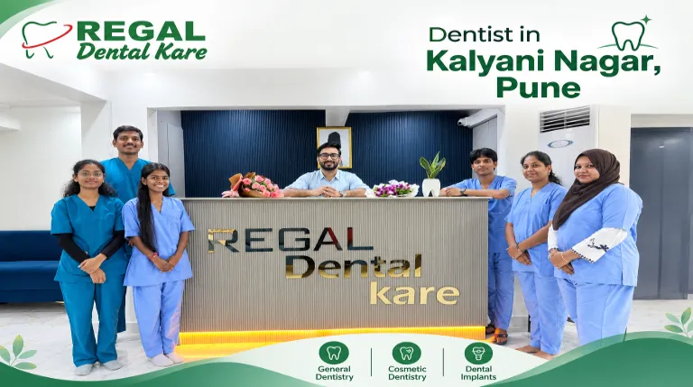Dentist in Kalyani Nagar, Pune